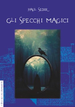 Gli Specchi Magici — Libro - 1