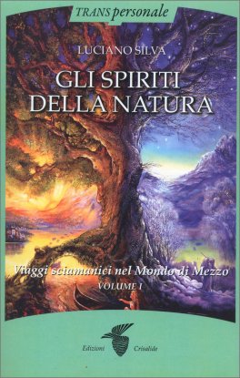 Gli Spiriti della Natura — Libro - 1