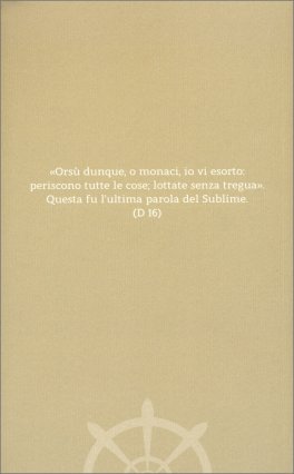 Gli Ultimi Giorni di Gotamo Buddho — Libro - 2
