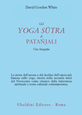 Gli Yoga Sutra di Patanjali — Libro - 1