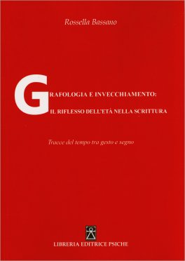Grafologia e Invecchiamento — Libro - 1