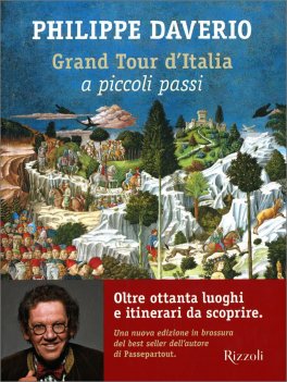 Grand Tour d'Italia a Piccoli Passi — Libro - 1