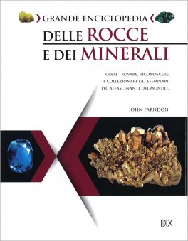 Grande Enciclopedia delle Rocce e dei Minerali — Libro - 1