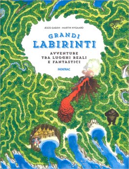 Grandi Labirinti -  Avventure tra Luoghi Reali e Fantastici — Libro/Gioco - 1