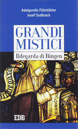 Grandi Mistici - Idelgarda di Binger — Libro - 1