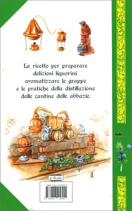 Grappe e Liquorini dalla Cantina dell'Abbazia — Libro - 2