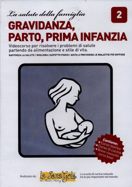Gravidanza, Parto, Prima Infanzia  — DVD - 1