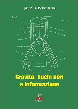 Gravità, Buchi Neri e Informazione — Libro - 1