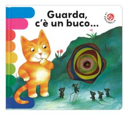 Guarda c'è un Buco... — Libro - 1