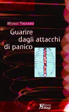 Guarire dagli Attacchi di Panico — Libro - 1