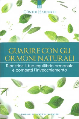 Guarire con gli Ormoni Naturali — Libro - 1