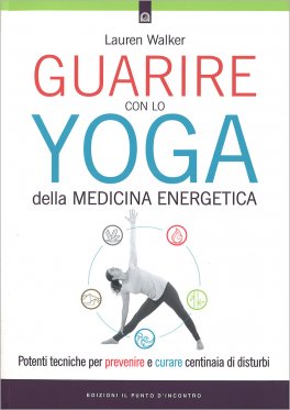 Guarire con lo Yoga della Medicina Energetica — Libro - 1