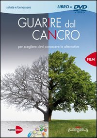 Guarire dal Cancro 