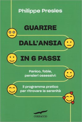 Guarire dall'Ansia in 6 Passi — Libro - 1