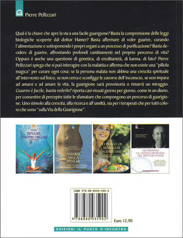 Guarire è Facile, Basta Volerlo? — Libro - 2