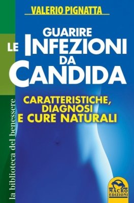 eBook - Guarire le infezioni da Candida — Libro - 1