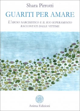 Guariti per Amare — Libro - 1