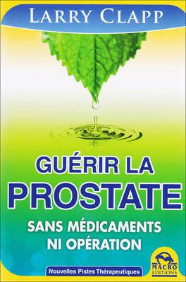 Guerir la Prostate  — Livre - 1