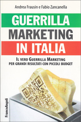 Guerrilla Marketing in Italia — Libro - 1