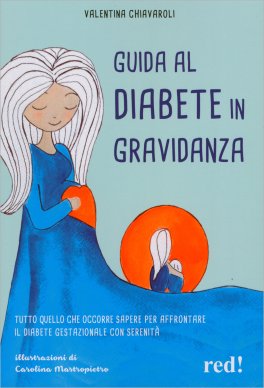 Guida al Diabete in Gravidanza — Libro - 1