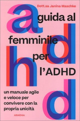 Guida al Femminile per l'ADHD — Libro - 1