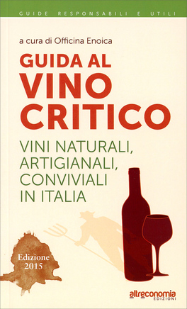Guida al Vino Critico - Edizione 2015  — Libro - 1