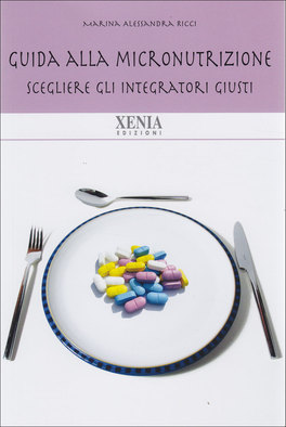 Guida alla Micronutrizione  — Libro - 1