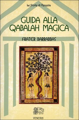 Guida alla Qabalah Magica  — Libro - 1