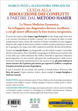 Traumi e Malattie - Guida alla Risoluzione dei Conflitti a partire dal Metodo Hamer — Libro - 2