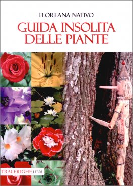 Guida Insolita delle Piante — Libro - 1