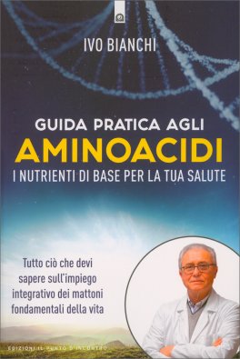 Guida Pratica agli Aminoacidi — Libro - 1
