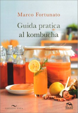 Guida Pratica al Kombucha — Libro - 1