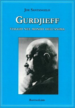 Gurdjieff - Viaggio nel Mondo dell'Anima — Libro - 1