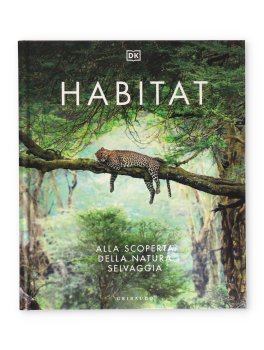 Habitat - Alla Scoperta della Natura Selvaggia — Libro - 1