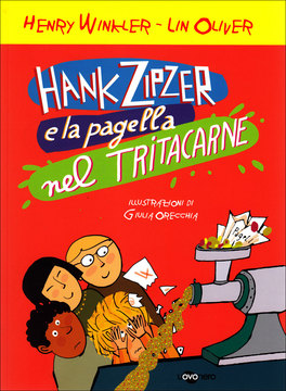 Hank Zipzer e la Pagella nel Tritacarne — Libro - 1