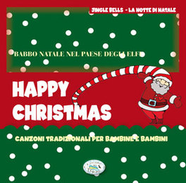 Canzoni Di Natale Bambini.Happy Christmas Canzoni Tradizionali Per Bambine E Bambini Cd Di Edizioni Del Baldo Macrolibrarsi It