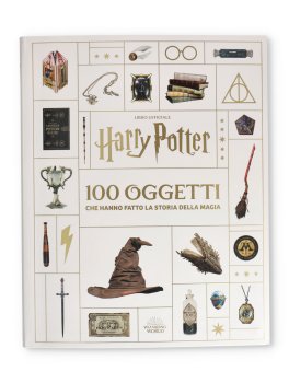 Harry Potter - 100 Oggetti che Hanno Fatto la Storia della Magia — Libro - 1