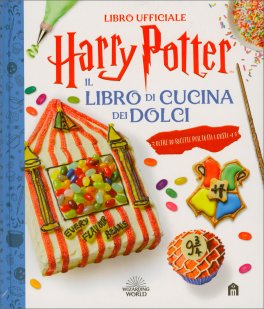 Harry Potter - Il Libro di Cucina dei Dolci — Libro - 1