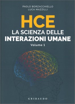 HCE - La Scienza delle Interazioni Umane - Volume 1 — Libro - 1