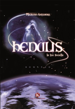 Hedulis - Le Tre Sorelle — Libro - 1