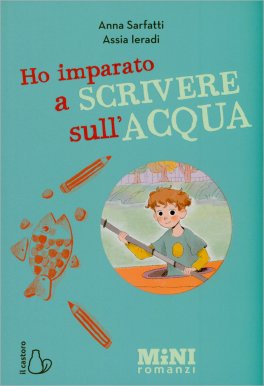Ho Imparato a Scrivere sull'Acqua — Libro - 1