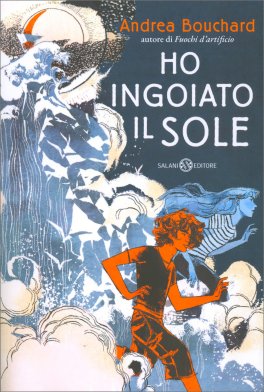 Ho Ingoiato il Sole — Libro - 1