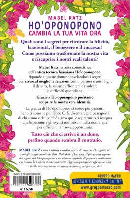 Ho'oponopono - Cambia la Tua Vita Ora — Libro - 2