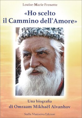Ho Scelto il Cammino dell’Amore — Libro - 1