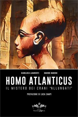 Homo Atlanticus - Il Mistero dei Crani Allungati — Libro - 1