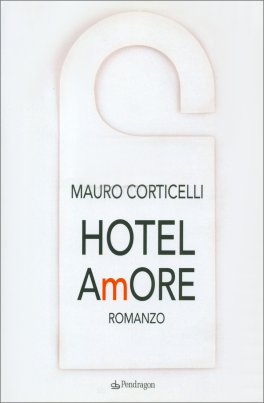 Hotel Amore  — Libro - 1