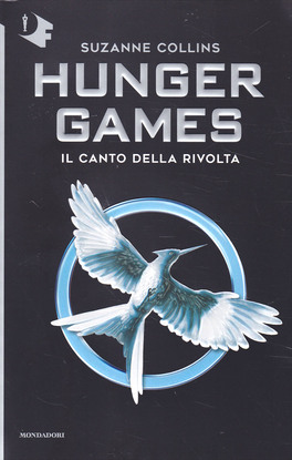 Hunger Games - vol. 3 - Il Canto della Rivolta — Libro - 1