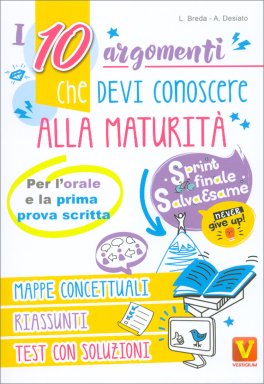 I 10 Argomenti che Devi Conoscere alla Maturità — Libro - 1