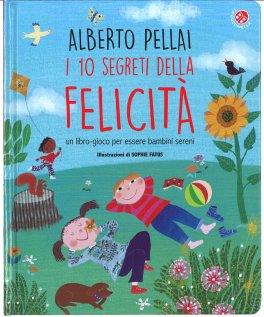 I 10 Segreti della Felicità — Libro - 1