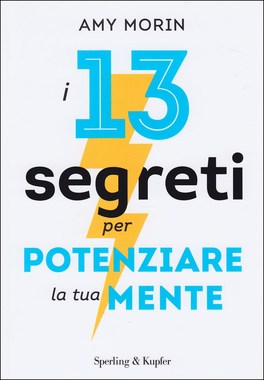I 13 Segreti per Potenziare la Tua Mente — Libro - 1